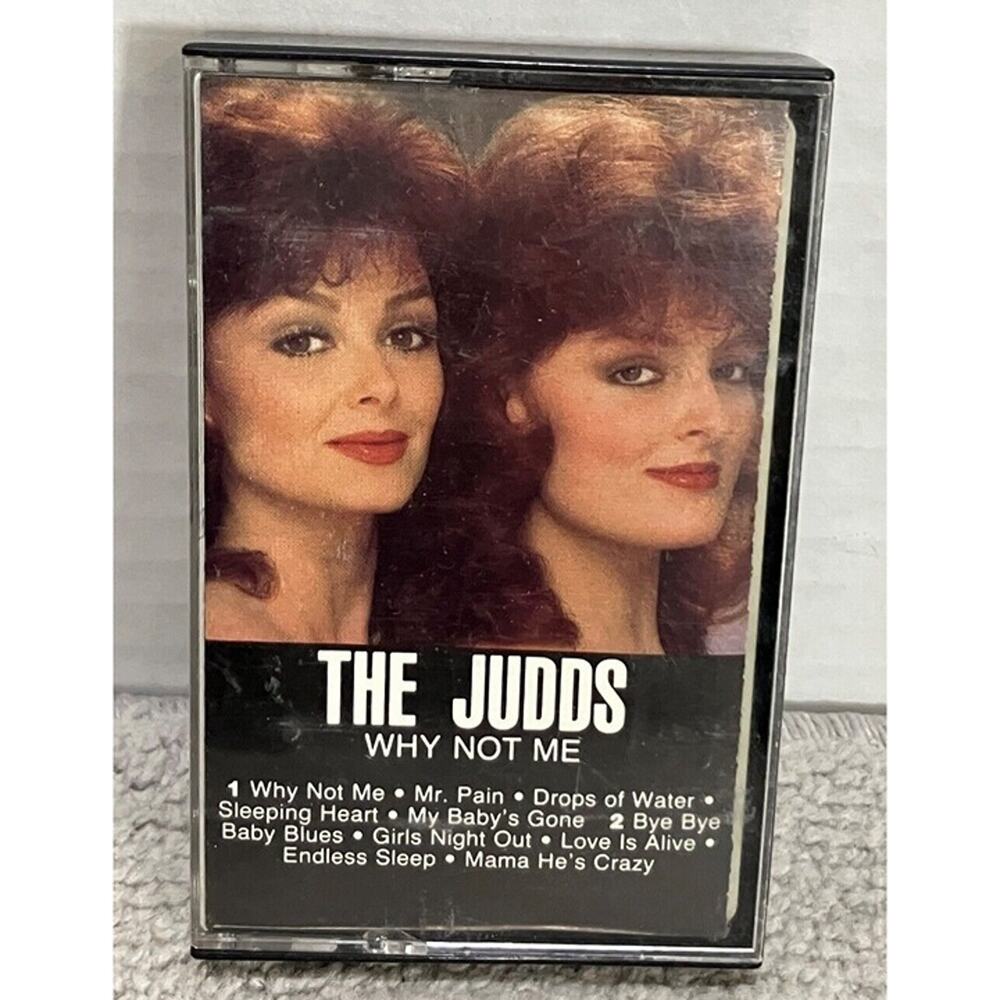 The Judds Cassette Wynonna and Naomi Why Not Me RCA Records 1984